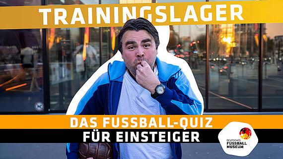 Trainingslager – Das Fußballquiz für Einsteiger